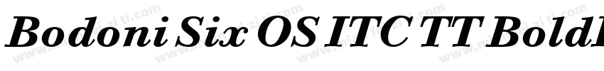 Bodoni Six OS ITC TT BoldIta字体转换